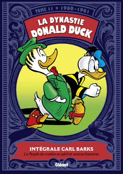 La Dynastie Donald Duck - Tome 11 (1960  1961)