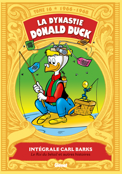 La Dynastie Donald Duck - Tome 16 (1966 - 2007)