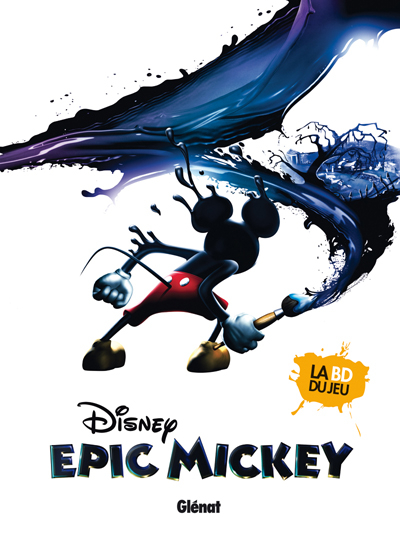 Epic Mickey - La BD du Jeu