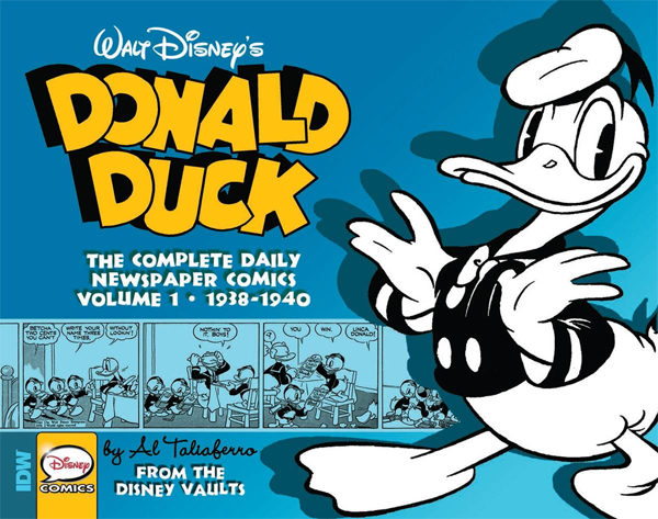 Walt Disneys Donald Duck - The Complete Daily Newspaper Comics : Volume 1  1938 - 1940