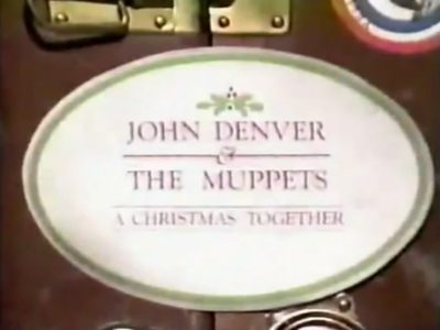 John Denver and the Muppets : A Christmas Together