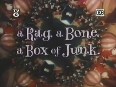 A Rag, A Bone, A Box of Junk