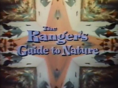 The Ranger's Guide To Nature