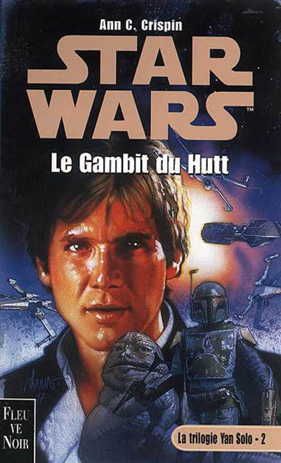 La Trilogie Yan Solo - 2 : Le Gambit du Hutt