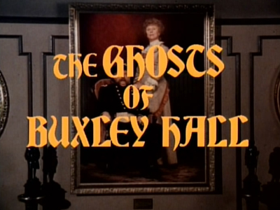 Les Fantômes de Buxley Hall