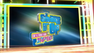 Shake It Up : Destination Japon