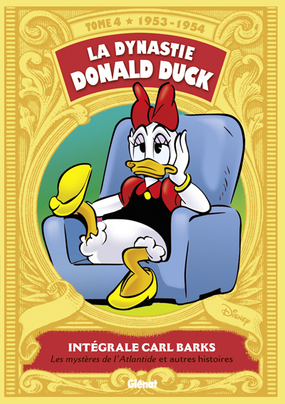 La Dynastie Donald Duck - Tome 4 (1953 – 1954)