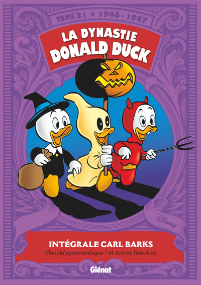 La Dynastie Donald Duck - Tome 21 (1946 - 1947)