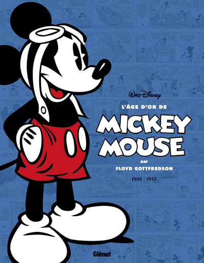 L'Âge d'Or de Mickey Mouse - Tome 01 (1936 - 1938)