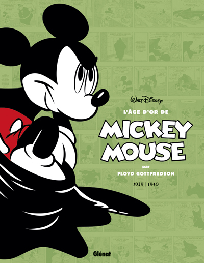 L'Âge d'Or de Mickey Mouse - Tome 03 (1939 - 1940)