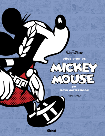 L'Âge d'Or de Mickey Mouse - Tome 09 (1950 - 1952)