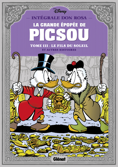 La Grande Épopée de Picsou - Tome 3 : Le Fils du Soleil