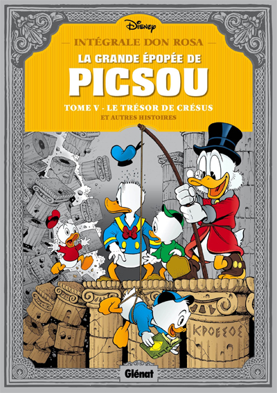 La Grande Épopée de Picsou - Tome 5 : Le Trésor de Crésus