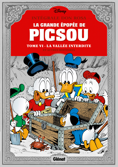 La Grande Épopée de Picsou - Tome 6 : La Vallée Interdite