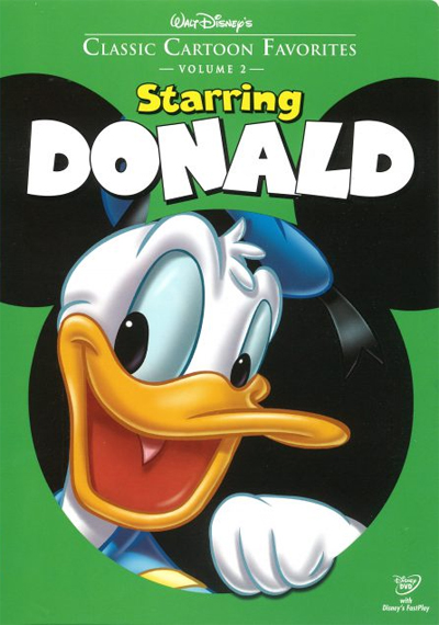 Classic Cartoon Favorites : Starring Donald