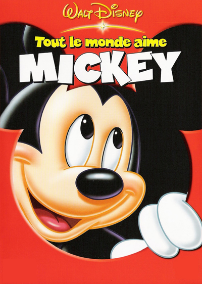 Tout le Monde Aime Mickey