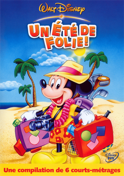 Un Été de Folie ! Un Été de Folie !