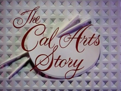 The CalArts Story