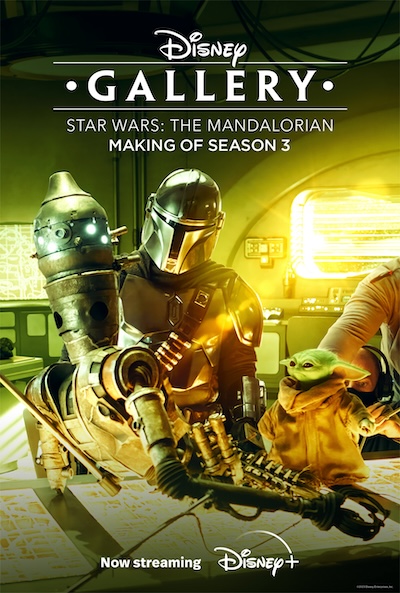 Disney • Les Making-Of • Star Wars : The Mandalorian - Les Coulisses de la Saison 3