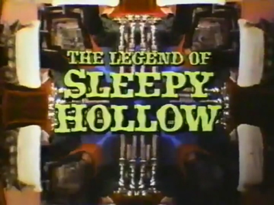 The Legend of Sleepy Hollow