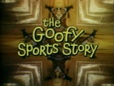 The Goofy Sports Story