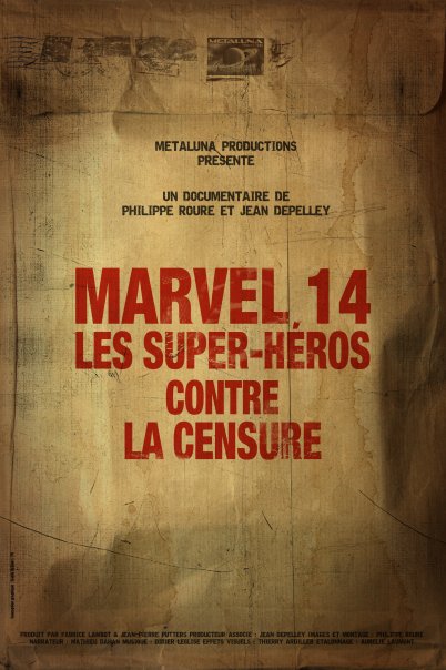 Marvel 14 : Les Super-Héros Contre la Censure