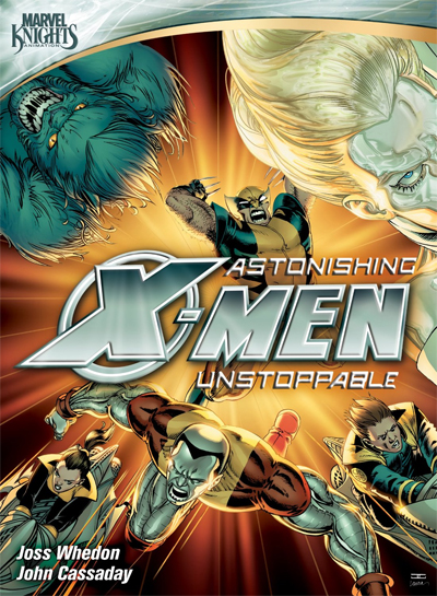 Astonishing X-Men : Unstoppable