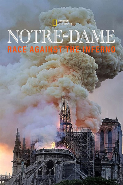 Notre-Dame : LÉpreuve du Feu