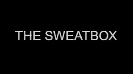 The Sweatbox