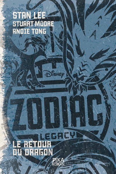 Zodiac Legacy : Le Retour du Dragon