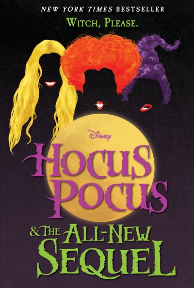 Hocus Pocus & the All-New Sequel