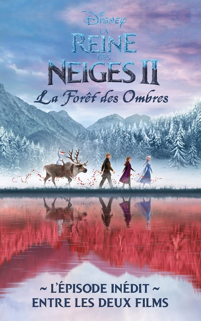 La Reine des Neiges II : La Forêt des Ombres