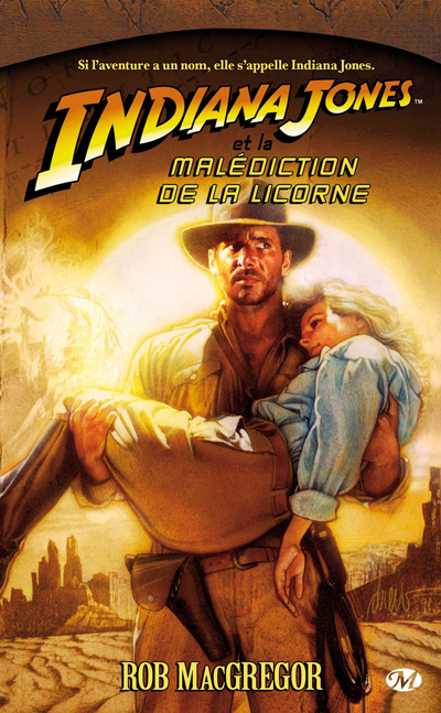 Indiana Jones et la Malédiction de la Licorne