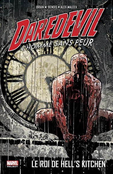 Daredevil - Tome 3 : Le Roi de Hell's Kitchen Daredevil - Tome 3 : Le Roi de Hell's Kitchen
