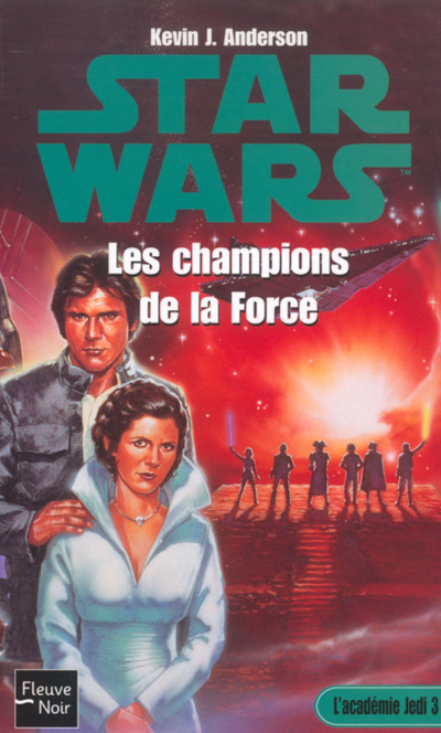 L'Académie Jedi - 3 : Les Champions de la Force