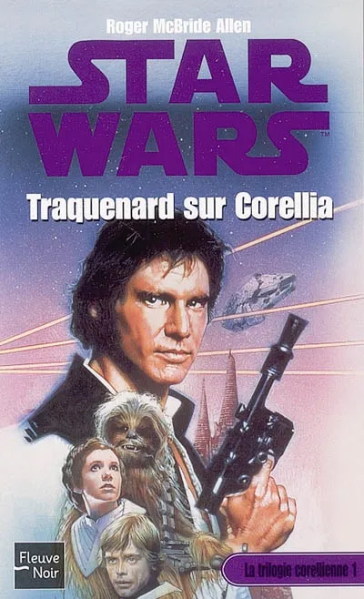 La Trilogie Corellienne - 1 : Traquenard sur Corellia