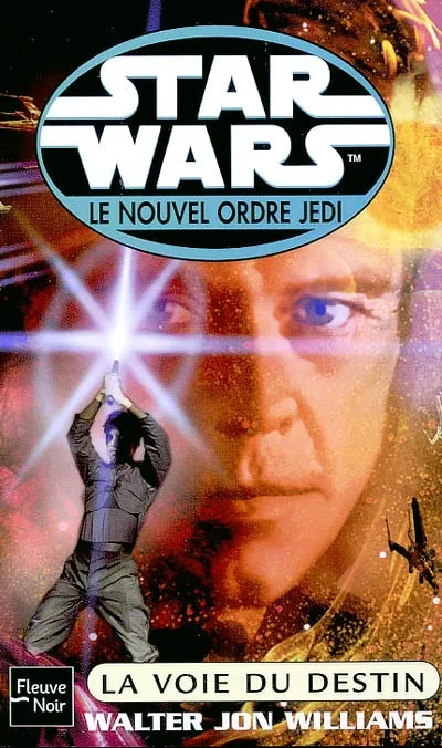 Le Nouvel Ordre Jedi - 14 : La Voie du Destin