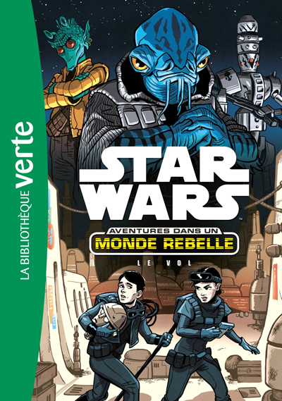 Aventures dans un Monde Rebelle - 4 : Le Vol