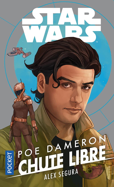 Poe Dameron : Chute Libre Poe Dameron : Chute Libre