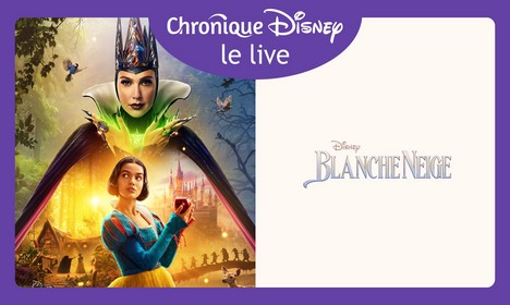 Live-Action Blanche Neige : Critique et Mise en Perspective du Film - Image Une