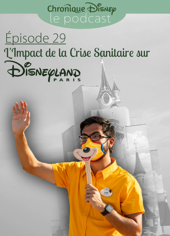 L'Impact de la Crise Sanitaire sur Disneyland Paris