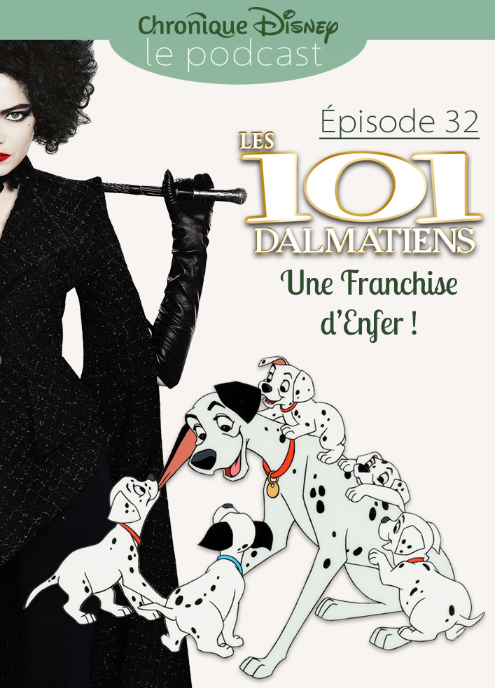 Les 101 Dalmatiens : Une Franchise d'Enfer !