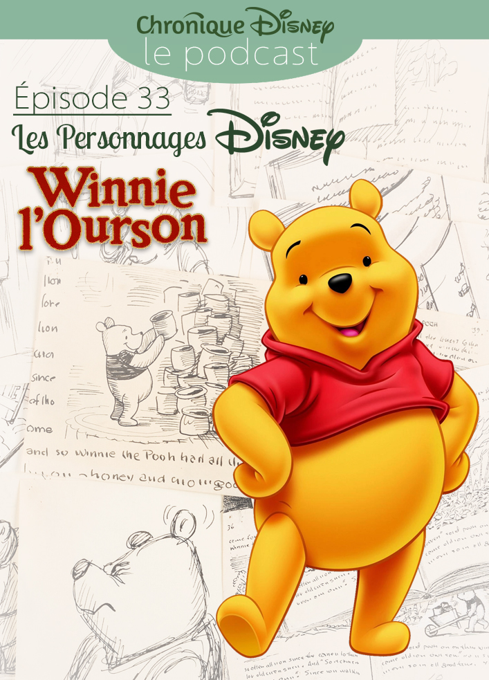 Les Personnages Disney : Winnie l'Ourson