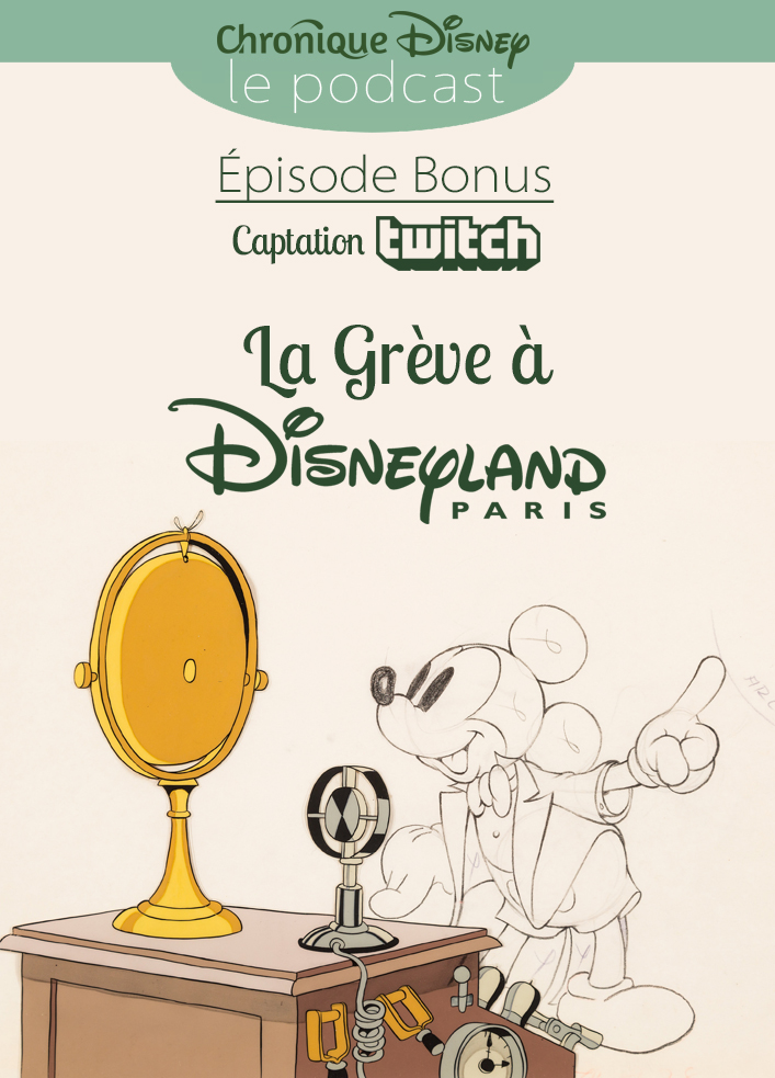 La Grève à Disneyland Paris - Captation Twitch La Grève à Disneyland Paris - Captation Twitch