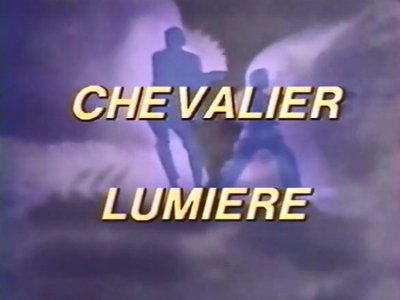 Chevalier Lumière