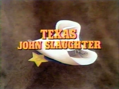 Texas John Slaughter