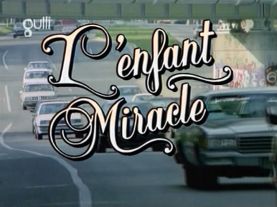 L'Enfant Miracle