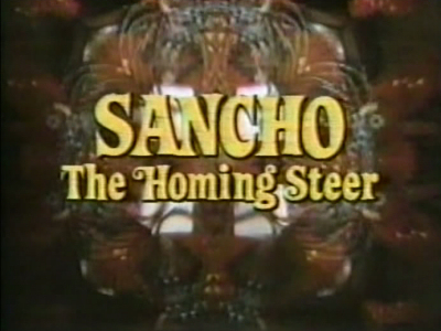 Sancho, The Homing Steer