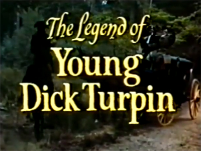 The Legend of Young Dick Turpin