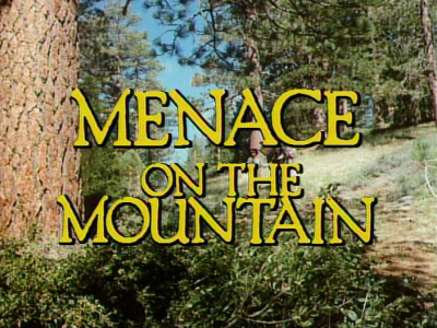 Menace on the Mountain